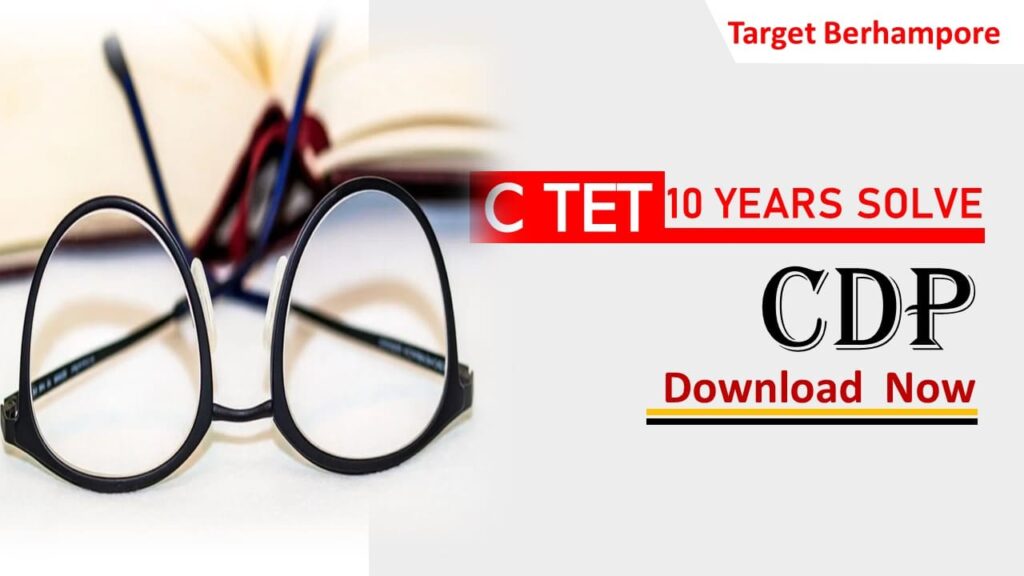 CTET PREVIOUS 10 YEARS CDP Question Papers With Solutions