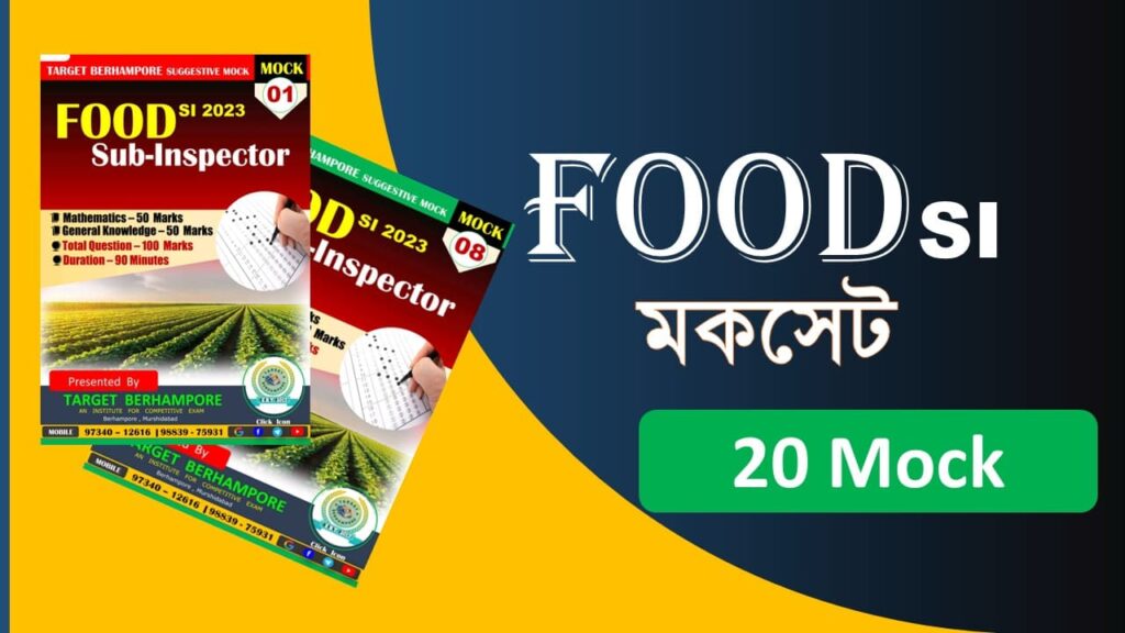 WB Food SI 2024 Exam Suggestion